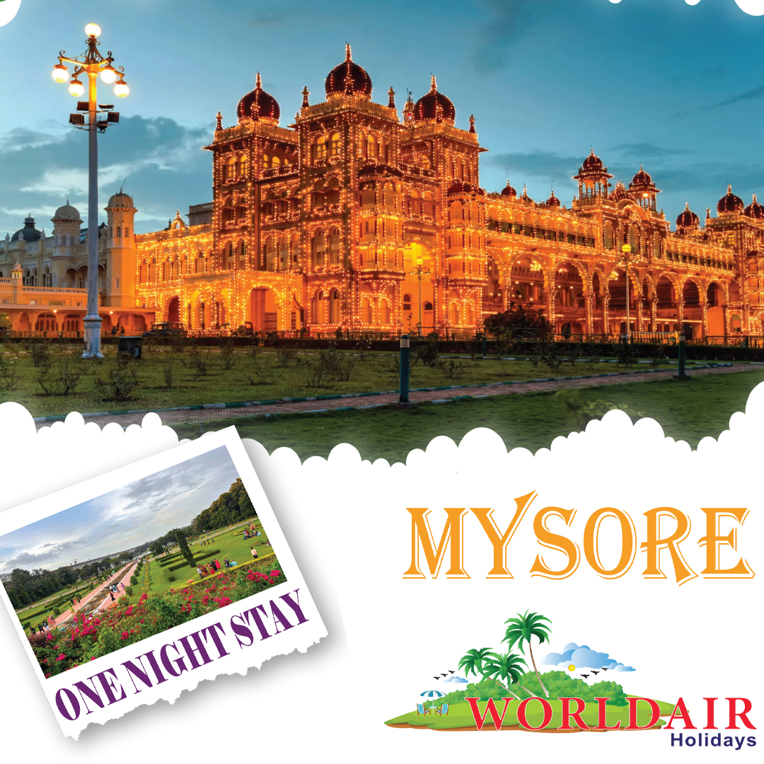 MYSORE ONE NIGHT 